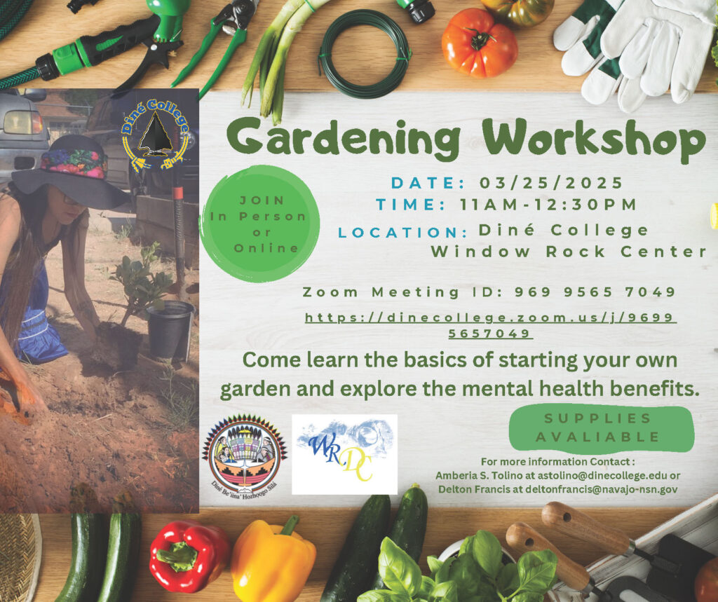 Gardening Workshop @ Diné College Window Rock Center